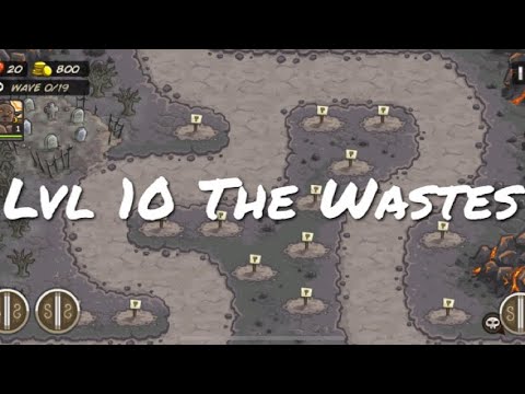Kingdom Rush Level 10 - The Wasted [Easy - 3 stars]