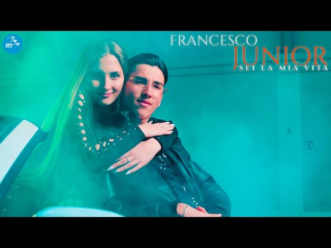 Francesco Junior - Sei la mia vita ( Ufficiale 2022 )