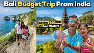 How to Plan Bali Trip in Less Budget from India | Complete Guide