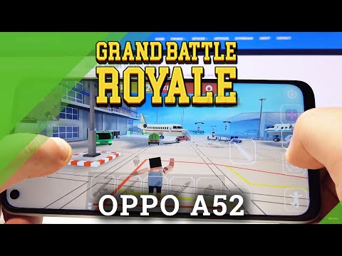 Grand Battle Royal on OPPO A52 - Gaming Test