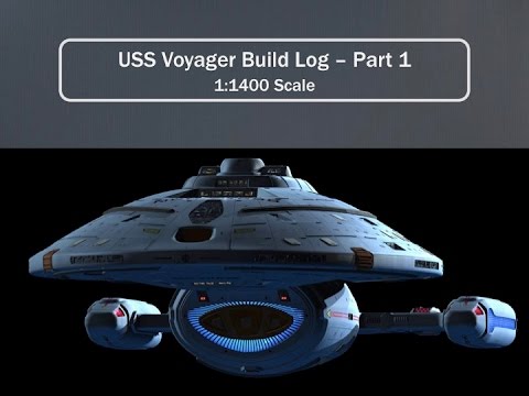 1/1400 USS Voyager Star Trek Model Kit Build Log Part 2