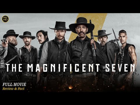 The Magnificent Seven Full Movie In English | Hollywood Movie In English | Review & Facts