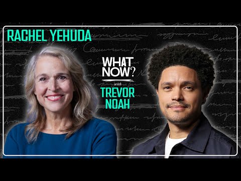 Rachel Yehuda: Is Trauma a Disorder or a Survival Skill?