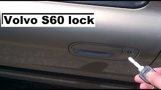 Volvo S60 V70 Small trick locking the doors with the Ignition Key  2001-2009