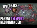 PERMA TELEPORT NECRO IS BACK Speedhack UNLOCKED Diablo 4