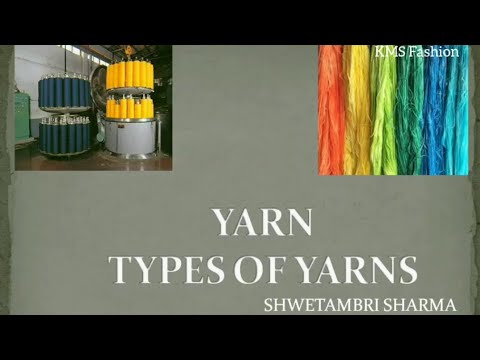 download lagu mp3 mp4 Types Of Yarns In Textile, download lagu Types Of Yarns In Textile gratis, unduh video klip Types Of Yarns In Textile