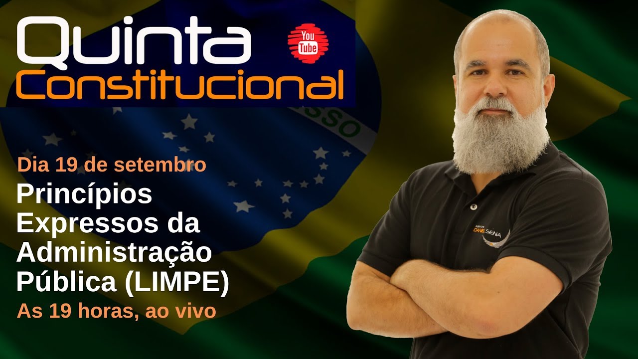 Direito Constitucional | Princípios Expressos da Administração Pública | Daniel Sena