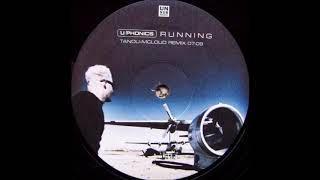U:Phonics - Running (Tandu-McCloud Remix) (2001)