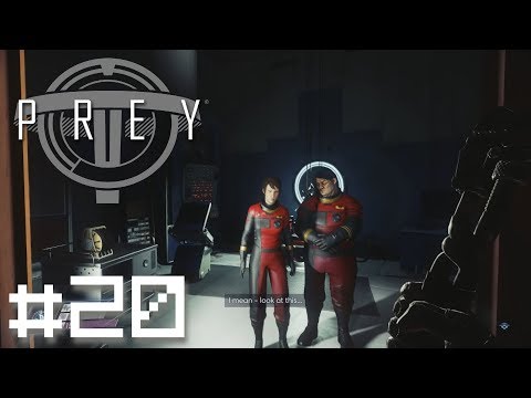 Let's Play Prey (BLIND) Part 20: BROTHERLY ERRANDS
