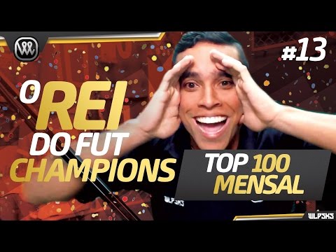O REI DO FUT CHAMPIONS #13 - TOP 100 MENSAL E PREMIAÇÃO MONSTRA | Wendell Lira