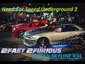 Need For Speed Underground 2 Nissan Skyline R34 ...