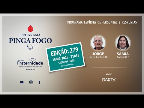 279 | Pinga Fogo Espírita com Jorge Elarrat e Samia| Perguntas e Respostas sobre a Doutrina Espírita
