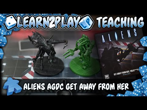 Learn to Play Presents: Aliens AGDC Get away from Her expansion