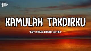 Download lagu Raffi Ahmad & Nagita Slavina - Kamulah Takdirku Lirik Lagu ｜ Lagu Pernikahan Romantis Indonesia mp3