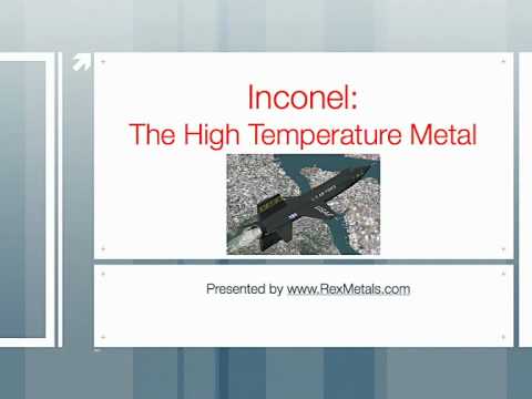Inconel: The High Temperature Metal | astm a519 4130