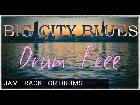 Drumless Backing Track Big City Blues Rock (108 BPM)