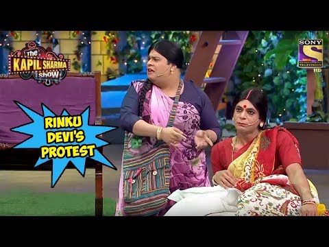Rinku Devi's Protest - The Kapil Sharma Show