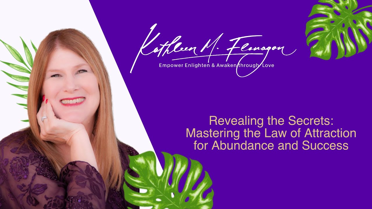 Revealing the Secrets: Mastering the Law of Attraction for Abundance and Success