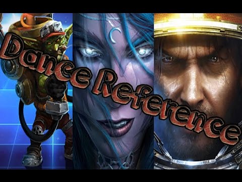 Heroes of the Storm (HotS) - Dance Reference - Raynor / Tyrande / Gazlowe