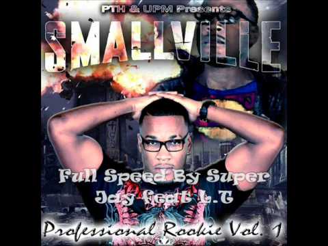 Super Jay Ft. L.T. - Full Speed