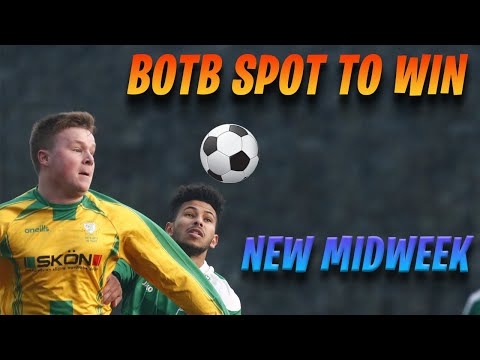 BOTB / NEW MIDWEEK PICTURE / MY AREA OF PLAY AND RESULTS / HOW TO WIN WITH BSTW
