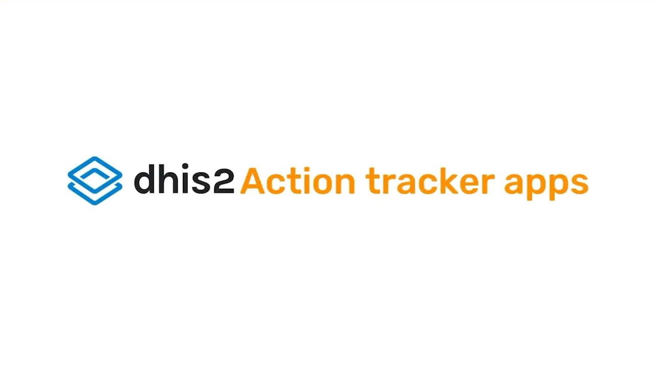 DHIS2 Action Tracker Apps