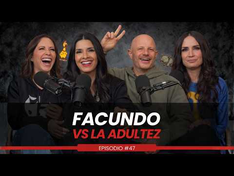 Facundo vs la adultez | #47
