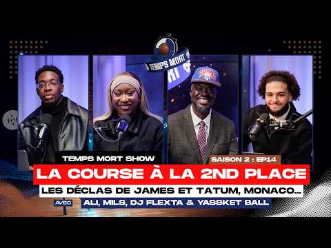 Temps Mort Show S2 - EP 14 : La course à la deuxième place, les déclarations de Lebron et Tatum...