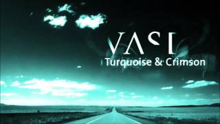 VAST - Turquoise (Lyrics)
