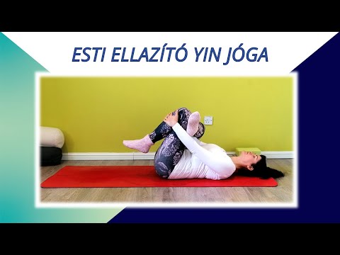 ESTI ELLAZÍTÓ YIN JÓGA