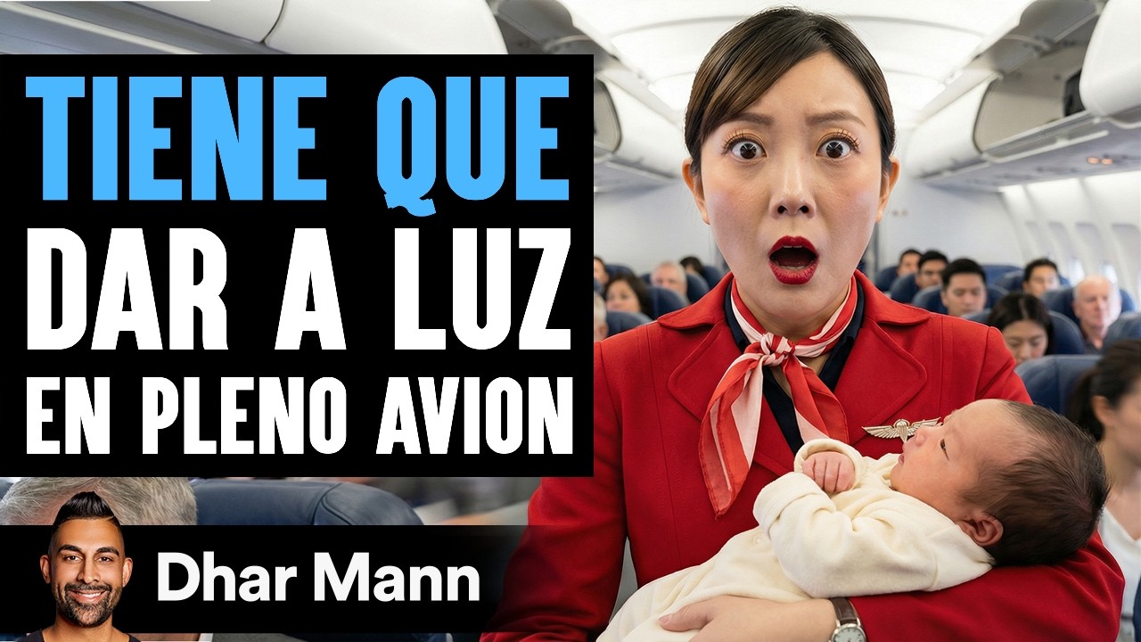 Tiene Que Dar A Luz En Pleno Avion | Dhar Mann Studios