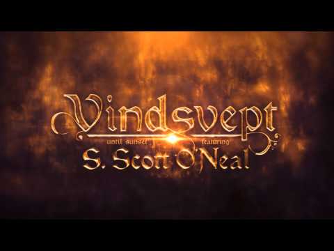 Orchestral/Fantasy Music - Vindsvept - Until Sunset (featuring S Scott O'Neal)