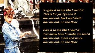 Rihanna - Roc Me Out /\ Lyrics On A Screen