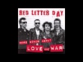 Red Letter Day - More Songs About Love And War