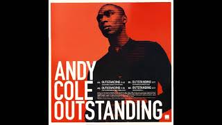 Andy Cole - Outstanding (The Champions Double Treble Mix feat. Pied Piper & The Unknown MC)