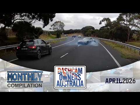 Dash Cam Owners Australia April 2026 On the Road Compilation