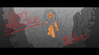 D&amp;D OC Animatic - Dirty Imbecile (The Happy Fits)