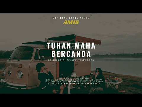 Tuhan Maha Bercanda - Aldy Amis