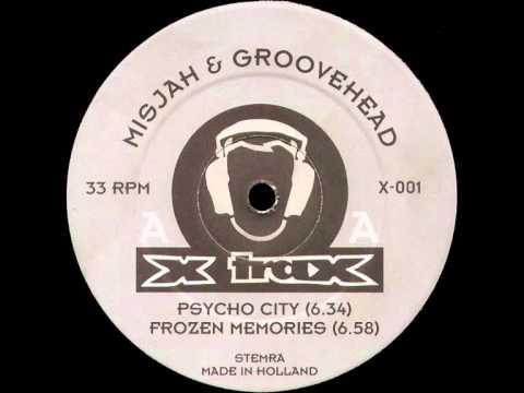 DJ Misjah & Groovehead - Psycho City