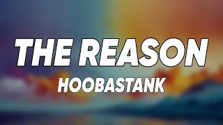 Download lagu Hoobastank - The Reason (Lyrics) mp3