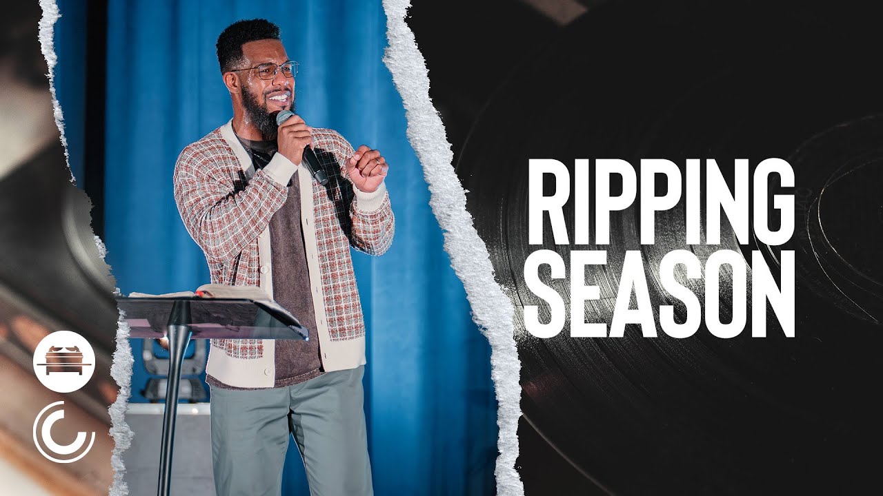 Ripping Season | Anthony Vaughn | Celebration Church DC