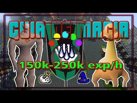 Entrenamiento de Magia Avanzado - OSRS 100-250k EXP/Hora