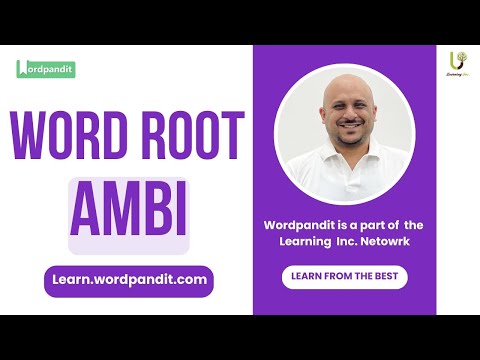 Ambi Word Root Decoded: Ambidextrous, Ambiguity & Ambivalent Explained Clearly!