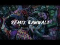 Remix Qawwali ❤️🔥 | LoFi Song ✨ | Bindaas | Slowed and Reverb Song..