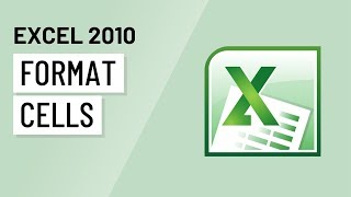 Excel 2010: Format Cells