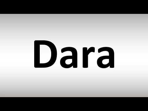 How to Pronounce Dara