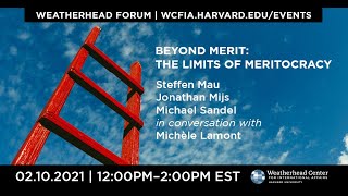Weatherhead Forum | Beyond Merit: The Limits of Meritocracy