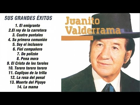 Juanito Valderrama - Sus grandes éxitos