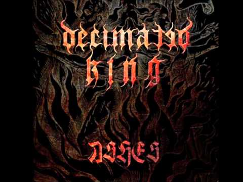Decimated King - Ashes