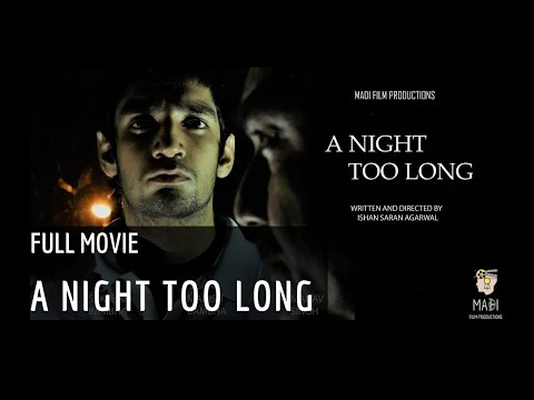 A Night Too Long || Full Movie